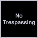 no-trespassing~